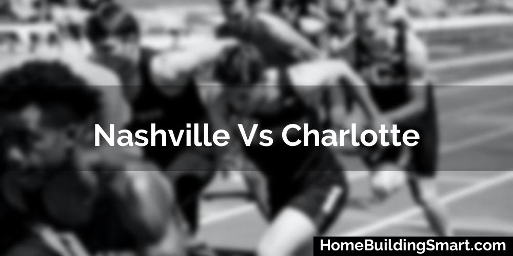 Nashville Vs Charlotte