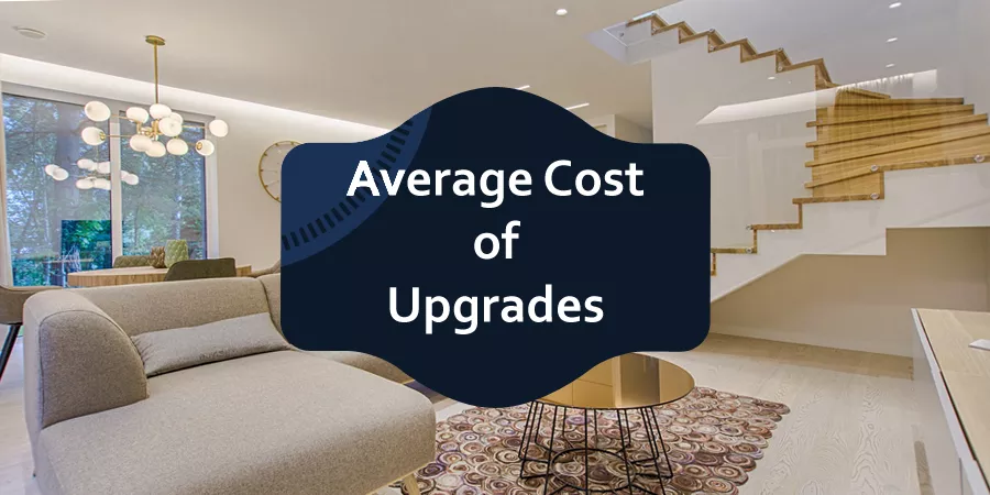 Average Cost of Upgrades
